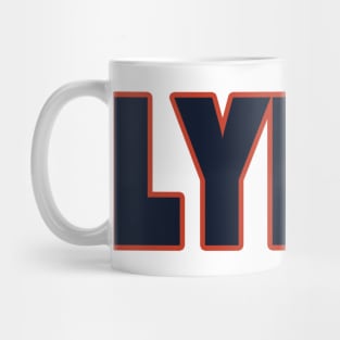 Chicago LYFER!!! Mug